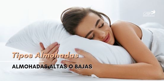 Almohadas altas o bajas: Cuando son necesarias