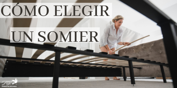 Cómo elegir un somier