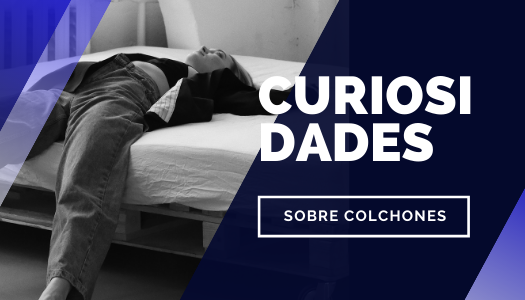 ¡Conoce algunas curiosidades sobre los colchones!