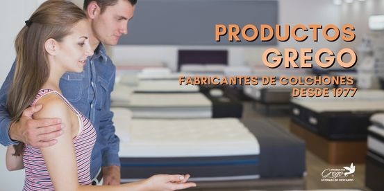 Productos Grego empresa fabricante en colchones